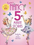 Cover-Bild zum Titel 'Fancy Nancy: 5-Minute Fancy Nancy Stories' von 'Jane O'Connor'