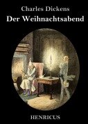 Cover-Bild zum Titel 'Eine Weihnachtsgeschichte' von 'Charles Dickens'