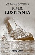 R.M.S. Lusitania - Patrick Cothias, Patrice Ordas