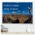 In den Lungau einig`schaut (hochwertiger Premium Wandkalender 2025 DIN A2 quer), Kunstdruck in Hochglanz - Christa Kramer