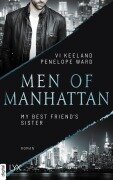 Cover-Bild zum Titel 'Men of Manhattan - My Best Friend's Sister' von 'Vi Keeland, Penelope Ward'