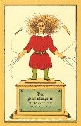 Der Struwwelpeter oder lustige Geschichten und drollige Bilder - Heinrich Hoffmann