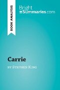 Carrie by Stephen King (Book Analysis) - Bright Summaries