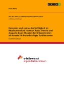 Resonanz und soziale Gerechtigkeit im Musikunterricht. Hartmut Rosas Theorie und Augusto Boals Theater der Unterdrückten als Ansatz für benachteiligte Schüler:innen - Felix Metz