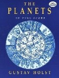 The Planets in Full Score - Gustav Holst