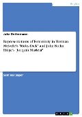 Representations of Femininity in Herman Melville's "Moby-Dick" and John Rollin Ridge's "Joaquín Murieta" - Julia Deitermann