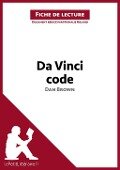 Da Vinci code de Dan Brown (Fiche de lecture) - Lepetitlitteraire, Nathalie Roland