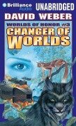 Changer of Worlds - David Weber, Eric Flint