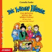Cover-Bild zum Titel 'Das geheime Wissen der Wilden Hühner' von 'Cornelia Funke'