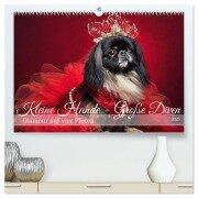 Kleine Hunde - Große Diven (hochwertiger Premium Wandkalender 2025 DIN A2 quer), Kunstdruck in Hochglanz - Fotodesign Verena Scholze