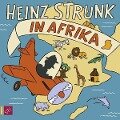 Heinz Strunk in Afrika - Heinz Strunk