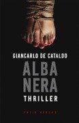 Cover-Bild zum Titel 'Alba Nera' von 'Giancarlo De Cataldo'
