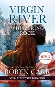 Whispering Rock - Robyn Carr