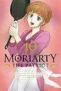 Moriarty the Patriot, Vol. 10 - Ryosuke Takeuchi