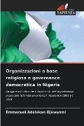 Organizzazioni a base religiosa e governance democratica in Nigeria - Emmanuel Adelekan Ojewunmi