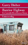 Barrier Highway - Garry Disher