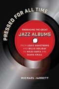 Cover-Bild zum Titel 'Pressed for All Time' von 'Michael Jarrett'