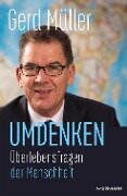 Cover-Bild zum Titel 'Umdenken' von 'Gerd Müller'