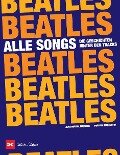 Beatles - Alle Songs - Jean-Michel Guesdon, Philippe Margotin