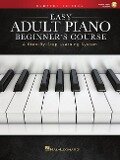 Easy Adult Piano Beginner's Course - Updated Edition a Step-By-Step Learning System Book/Online Audio - 