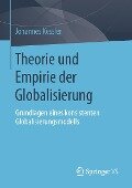 Theorie und Empirie der Globalisierung - Johannes Kessler