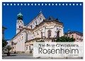 Eine Perle Oberbayerns - Rosenheim (Tischkalender 2024 DIN A5 quer), CALVENDO Monatskalender - Thomas Willerer