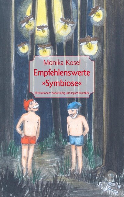 Empfehlenswerte "Symbiose" - Monika Kosel