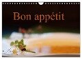 Bon appétit (Wandkalender 2024 DIN A4 quer), CALVENDO Monatskalender - Brigitte Stehle