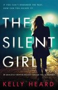 Cover-Bild zum Titel 'The Silent Girl' von 'Kelly Heard'
