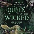 Queen of the wicked - Teresa Sporrer