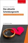 Das aktuelle Scheidungsrecht - Peter Baumann, Birgit Führer
