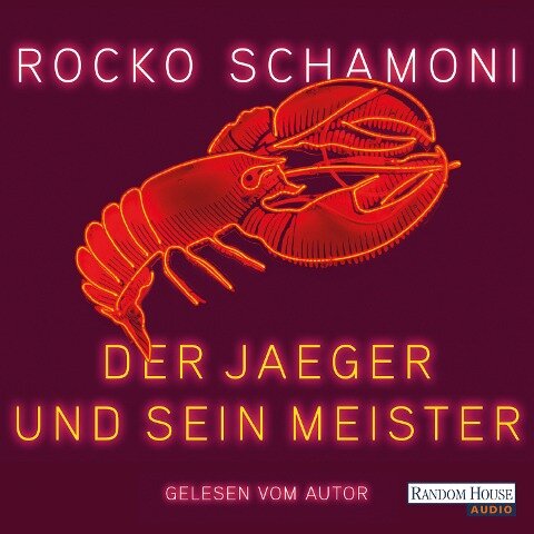 Der Jaeger und sein Meister - Rocko Schamoni