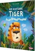 Cover-Bild zum Titel 'Der achtsame Tiger 2: So ein Kuddelmuddel' von 'Max & Niclas'