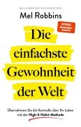 Cover-Bild zum Titel 'Die einfachste Gewohnheit der Welt' von 'Mel Robbins'