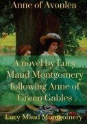 Cover-Bild zum Titel 'Anne of Avonlea' von 'Lucy Maud Montgomery'