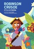 Cover-Bild zum Titel 'Robinson Crusoe di Daniel Defoe' von 'Nadia Bellini'