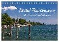 Insel Reichenau - Klosterinsel im Bodensee (Tischkalender 2024 DIN A5 quer), CALVENDO Monatskalender - Anja Ergler