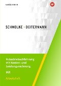 Cover-Bild zum Titel 'Industriebuchführung mit Kosten- und Leistungsrechnung - IKR. Arbeitsheft' von 'Björn Flader, Manfred Deitermann, Wolf-Dieter Rückwart, Susanne Stobbe, Susanne Stobbe'