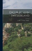 Excursions in Switzerland - James Fenimore Cooper