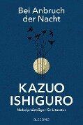 Bei Anbruch der Nacht - Kazuo Ishiguro