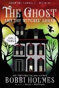 The Ghost and the Witches' Coven - Bobbi Holmes, Anna J. McIntyre