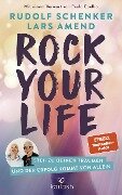 Rock Your Life - Rudolf Schenker, Lars Amend