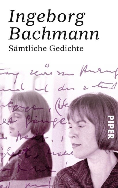 Sämtliche Gedichte - Ingeborg Bachmann