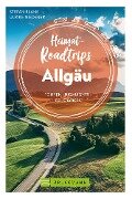 Heimat-Roadtrips Allgäu - Stefan Blank, Ulrike Niederer