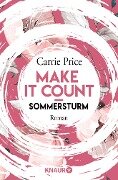 Make it Count - Sommersturm - Carrie Price