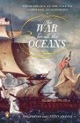 The War for All the Oceans - Roy Adkins, Lesley Adkins