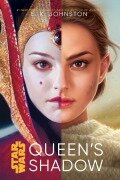 Cover-Bild zum Titel 'Star Wars: Queen's Shadow' von 'E. K. Johnston'