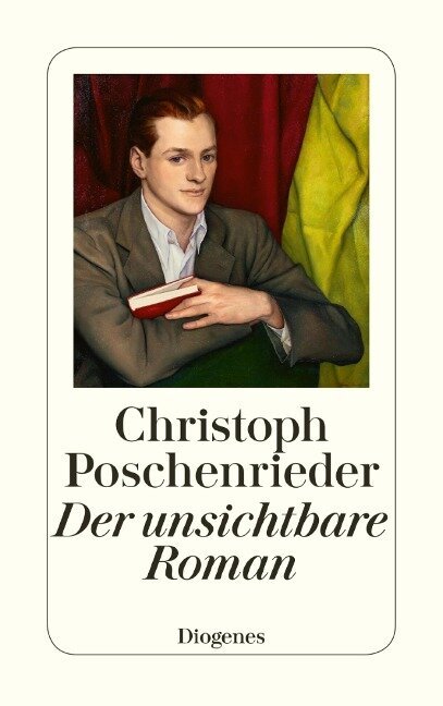 Der unsichtbare Roman - Christoph Poschenrieder