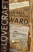 Der Fall Charles Dexter Ward - H. P. Lovecraft