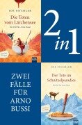 Cover-Bild zum Titel 'Zwei Fälle für Arno Bussi (2in1-Bundle)' von 'Joe Fischler'
